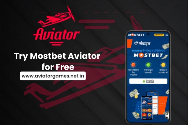Try Mostbet Aviator for Free | Aviator Game