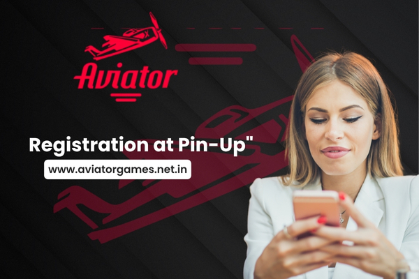 Registration at Pin-Up | Aviator Game