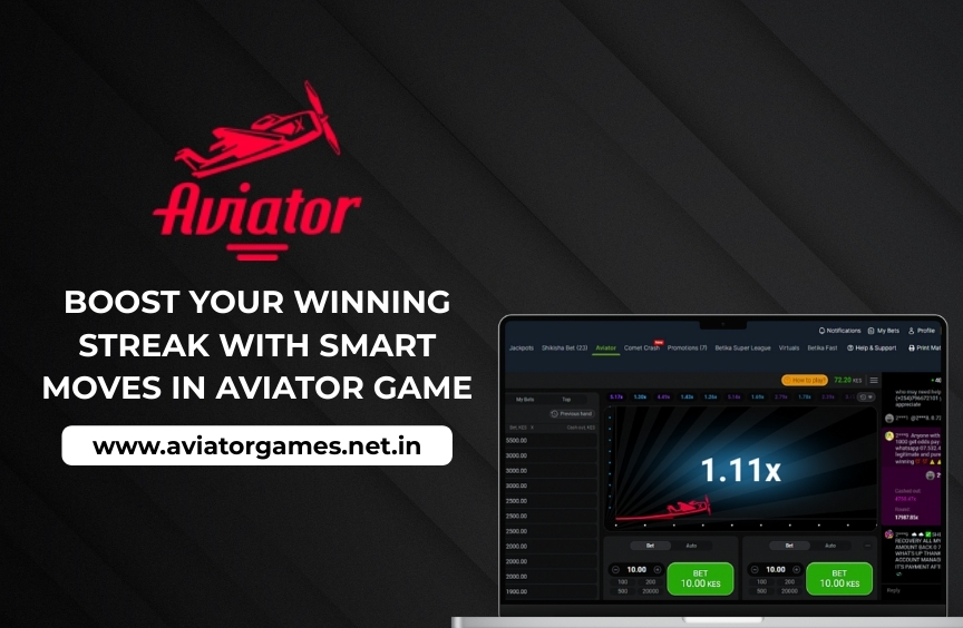 Boost Your Winning Streak with Smart Moves in Aviator Game